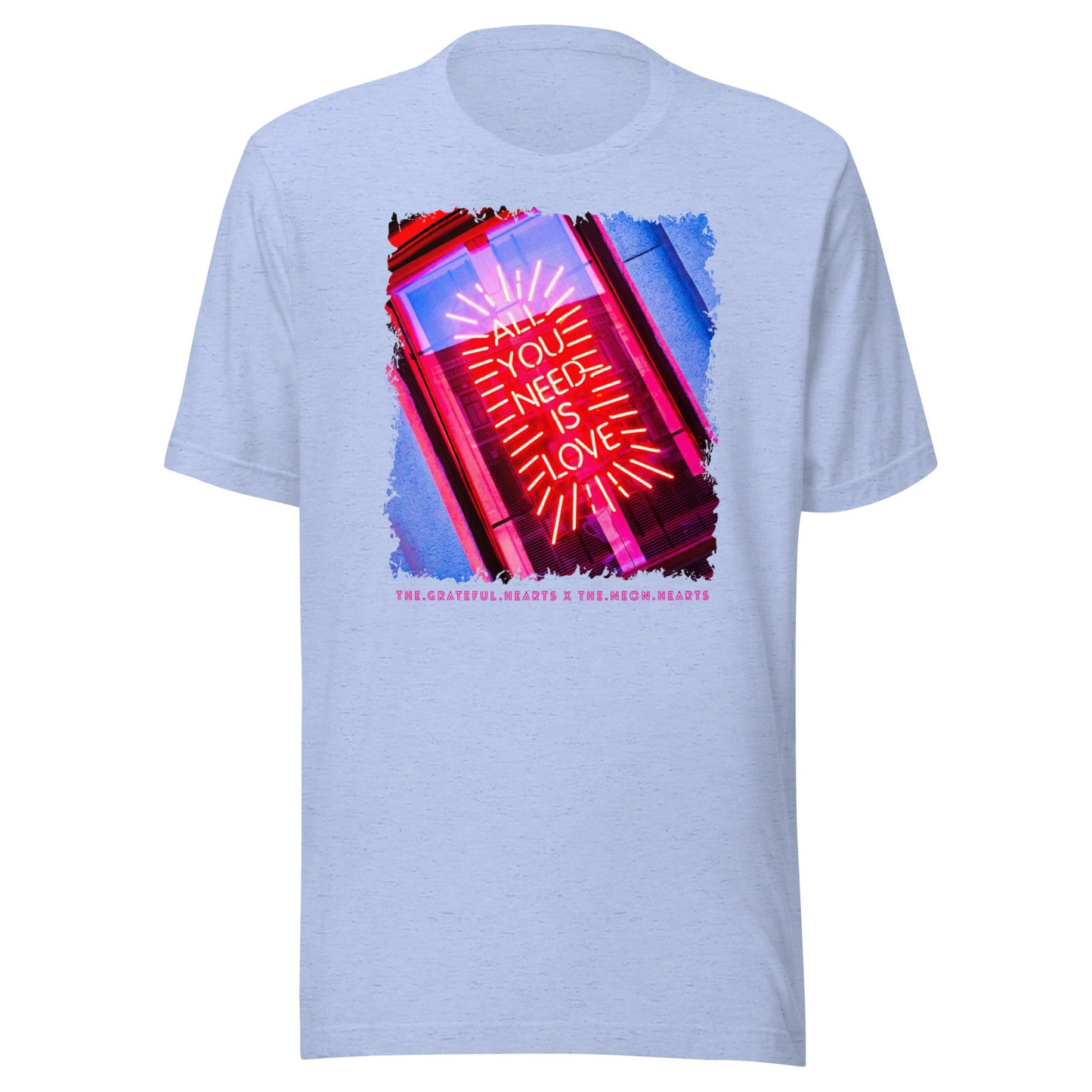 All you need is Love ❤️ - Unisex Crew Neck t-shirt (Available in Various Colors 💖💙💜) - The Grateful Hearts