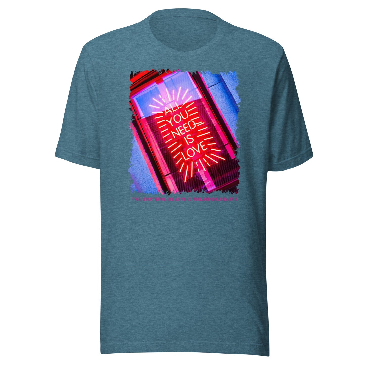 All you need is Love ❤️ - Unisex Crew Neck t-shirt (Available in Various Colors 💖💙💜) - The Grateful Hearts