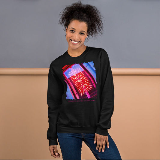 All you need is Love ❤️ - Unisex Sweatshirt (Available in Various Colors 💖💙💜) - The Grateful Hearts