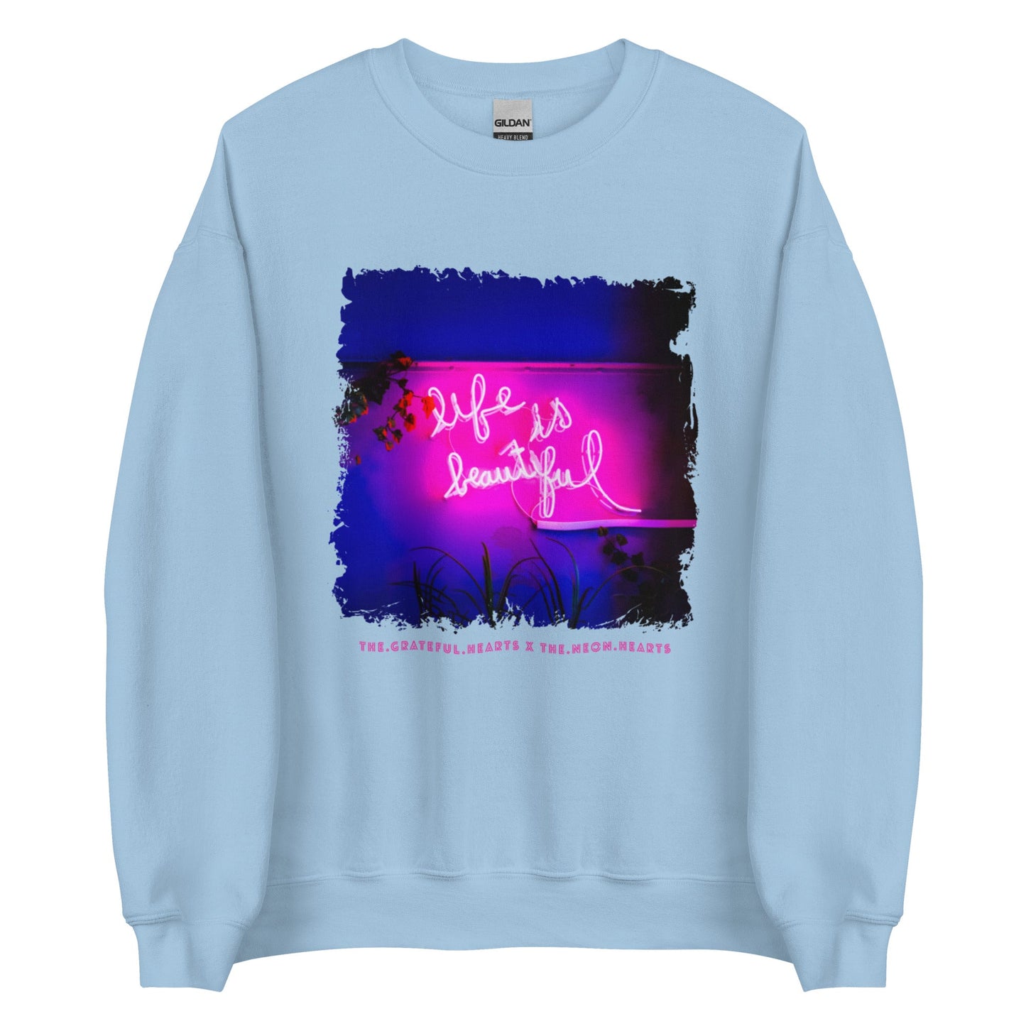 Life is Beautiful 💖 - Unisex Crew Neck Sweatshirt (Available in Various Colors!) - The Grateful Hearts