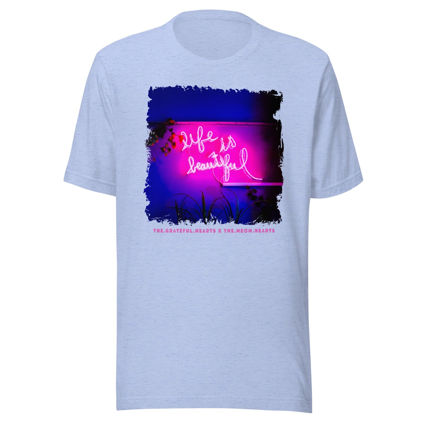 Life is Beautiful ❤️ - Unisex Crew Neck t-shirt (Available in Various Colors 💖💙💜) - The Grateful Hearts