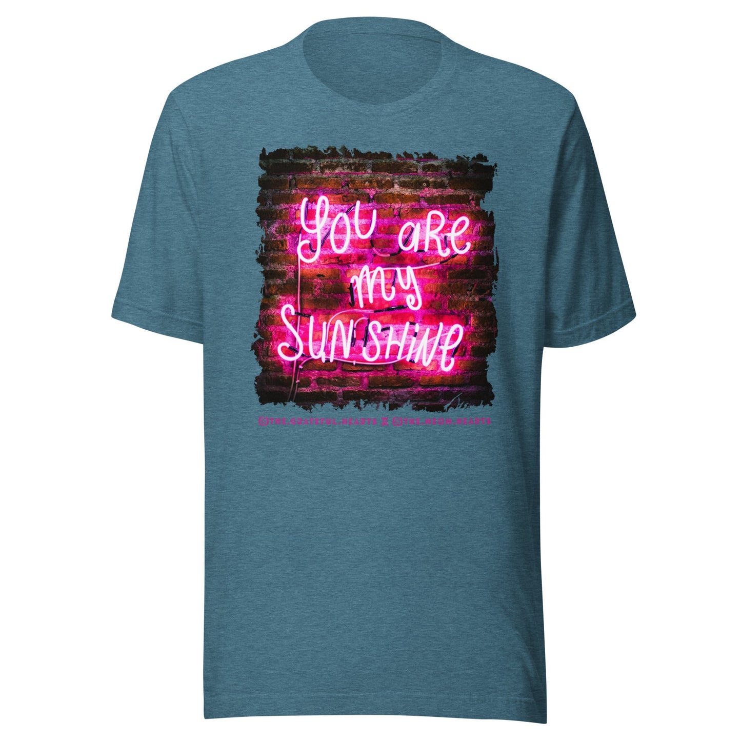 You Are My Sunshine ❤️ - Unisex Crew Neck t-shirt (Available in Various Colors 💖💙💜) - The Grateful Hearts