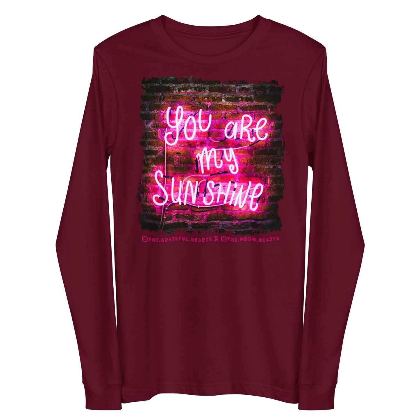 You Are My Sunshine ❤️ - Unisex Long Sleeve t-shirt (Available in Various Colors 💖💙💜) - The Grateful Hearts