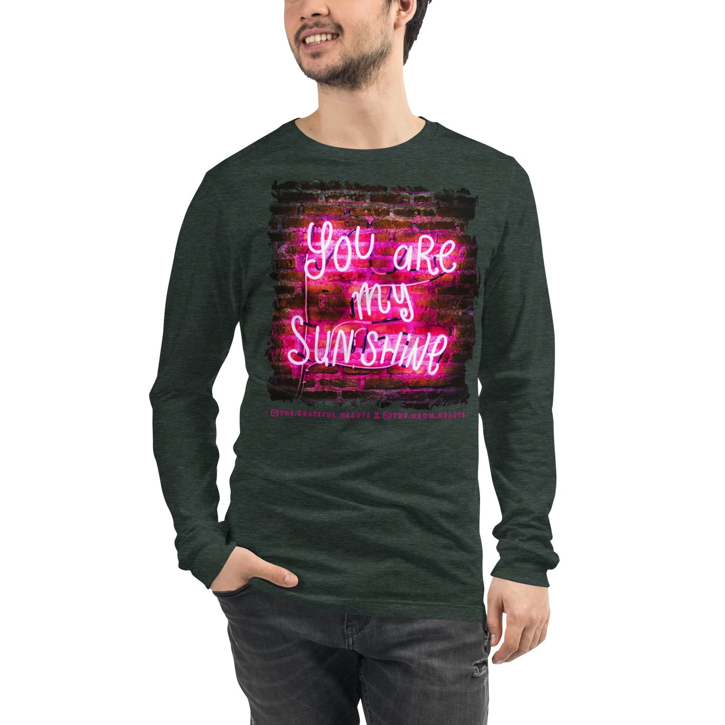 You Are My Sunshine ❤️ - Unisex Long Sleeve t-shirt (Available in Various Colors 💖💙💜) - The Grateful Hearts