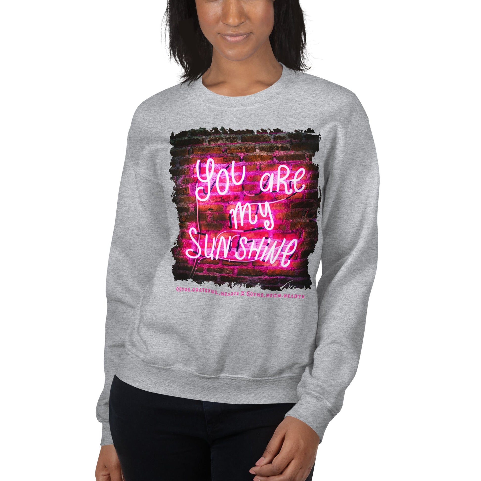 You Are My Sunshine ❤️ - Unisex Sweatshirt (Available in Various Colors 💖💙💜) - The Grateful Hearts