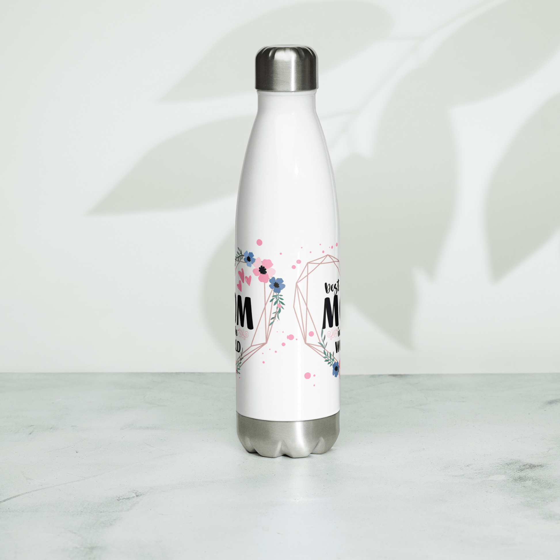 Best Mom in the World! Stainless Steel Water Bottle - The Grateful Hearts