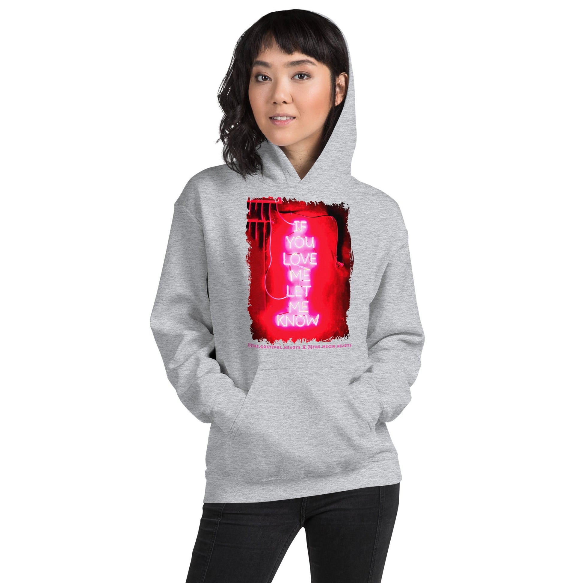 If You Love Me Let Me Know ❤️ - Unisex Heavy Blend Hoodie (Available in Various Colors 💖💙💜) - The Grateful Hearts