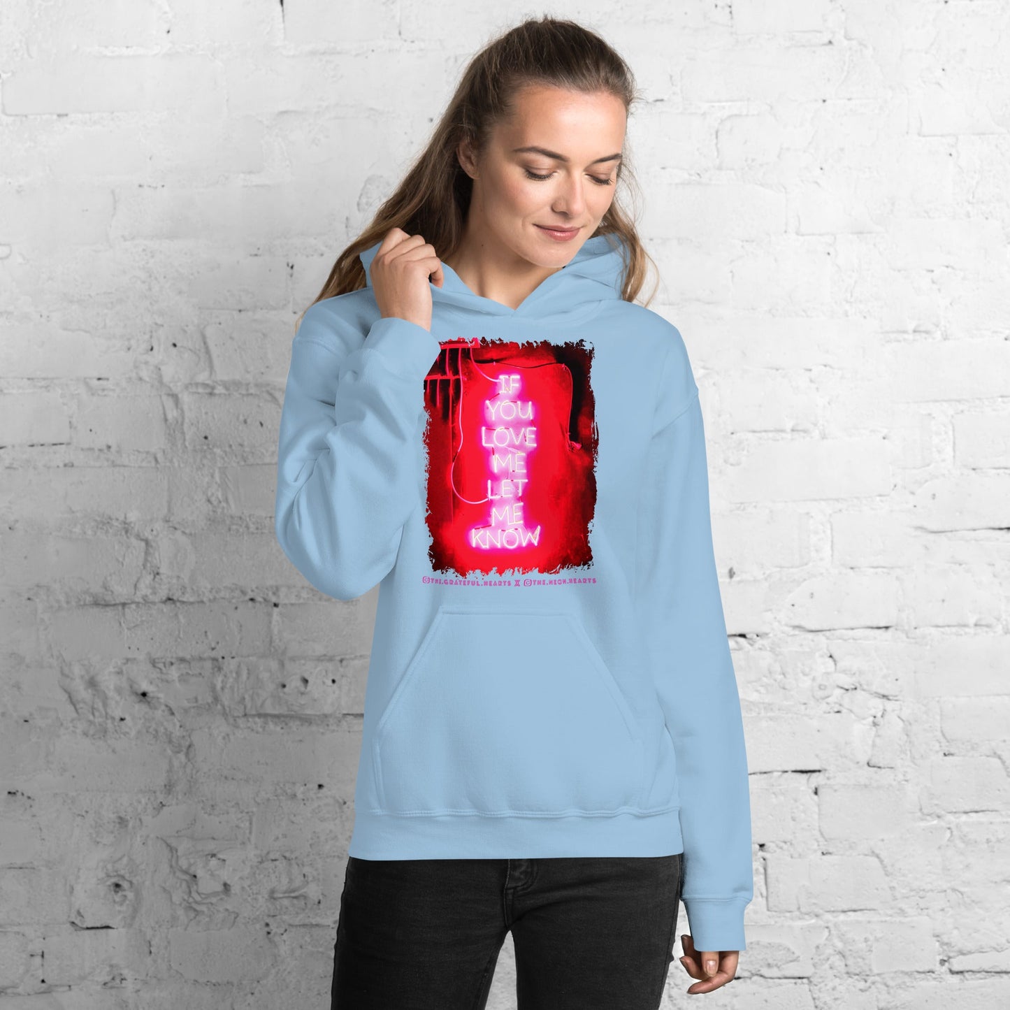If You Love Me Let Me Know ❤️ - Unisex Heavy Blend Hoodie (Available in Various Colors 💖💙💜) - The Grateful Hearts