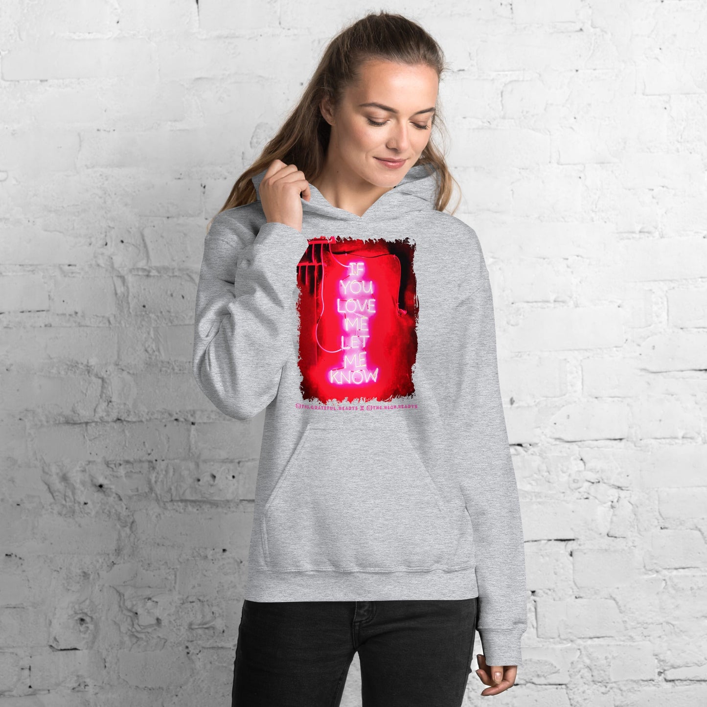 If You Love Me Let Me Know ❤️ - Unisex Heavy Blend Hoodie (Available in Various Colors 💖💙💜) - The Grateful Hearts