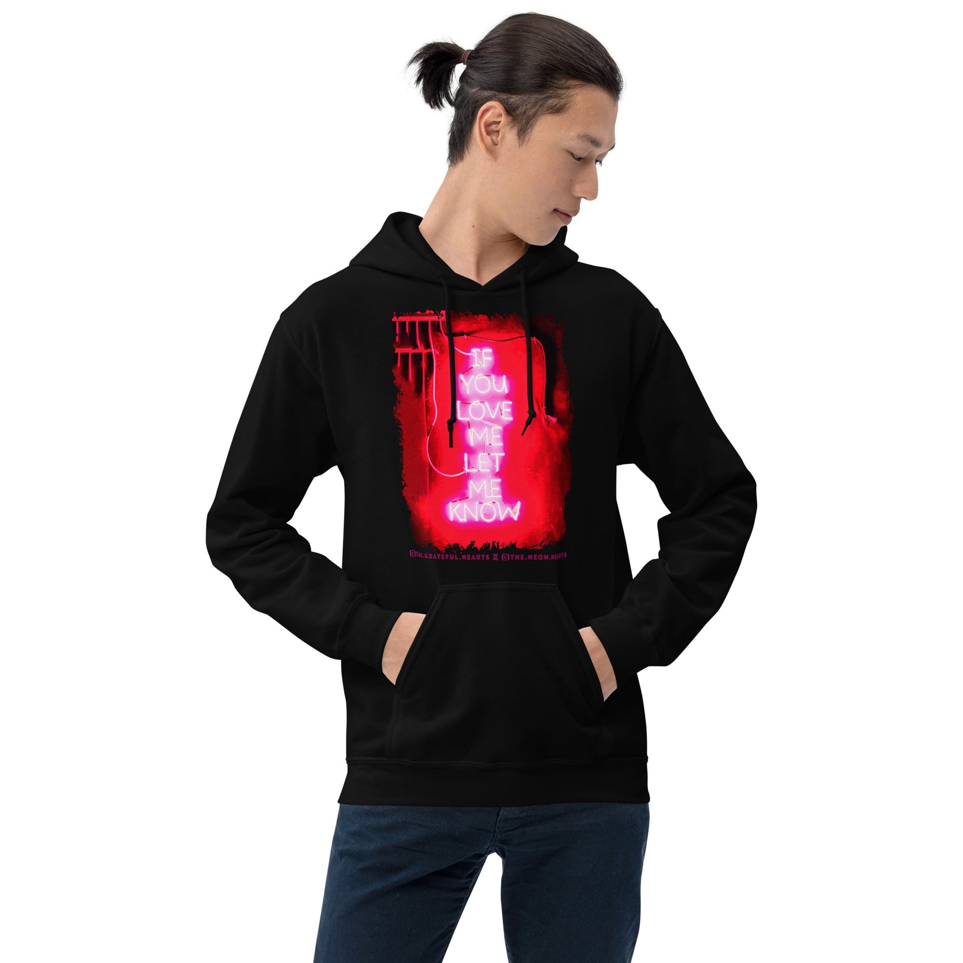 If You Love Me Let Me Know ❤️ - Unisex Heavy Blend Hoodie (Available in Various Colors 💖💙💜) - The Grateful Hearts