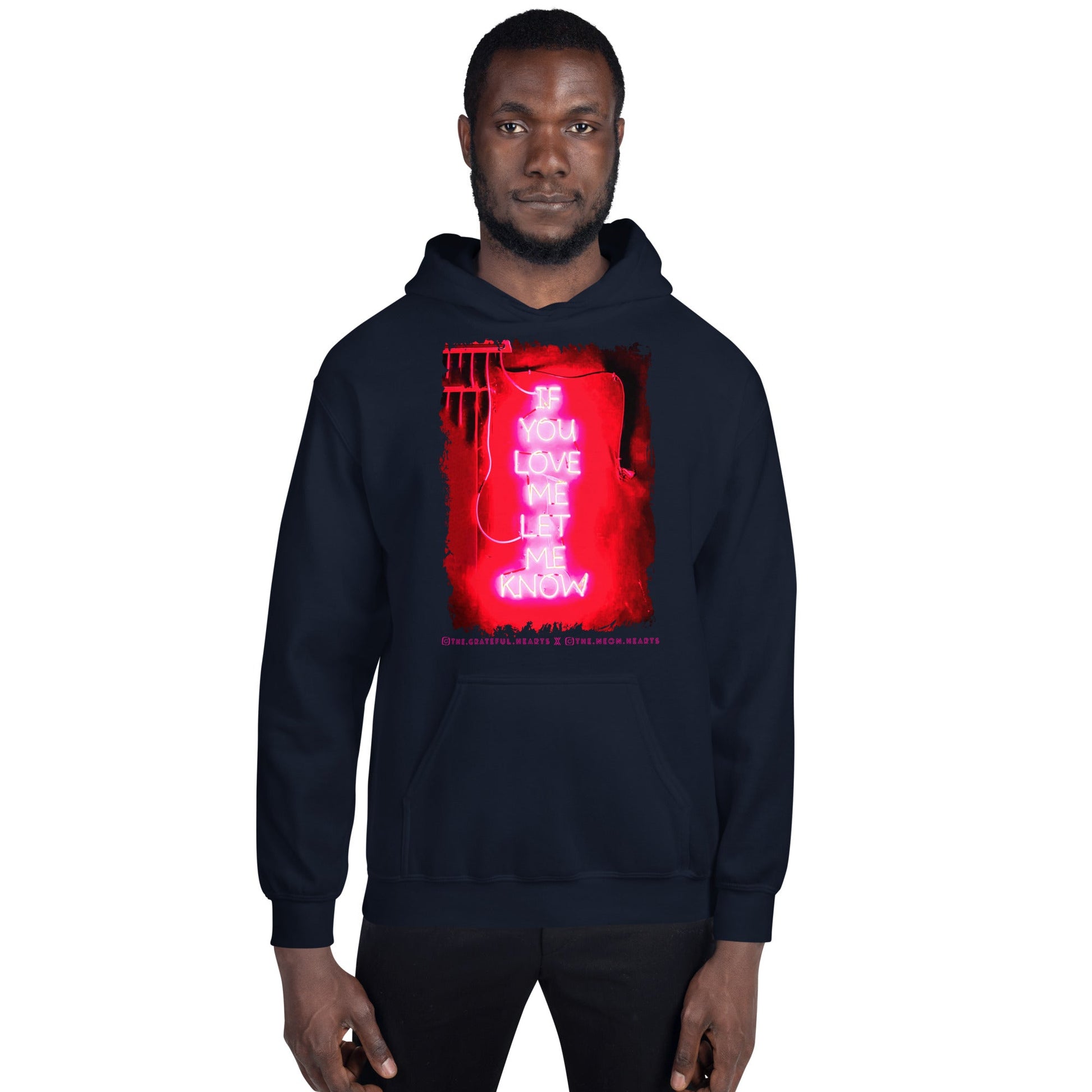 If You Love Me Let Me Know ❤️ - Unisex Heavy Blend Hoodie (Available in Various Colors 💖💙💜) - The Grateful Hearts