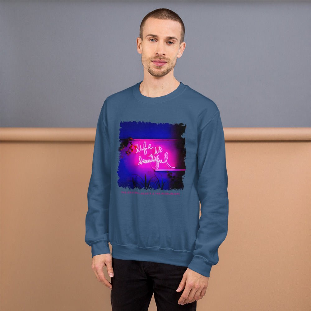 Life is Beautiful 💖 - Unisex Crew Neck Sweatshirt (Available in Various Colors!) - The Grateful Hearts