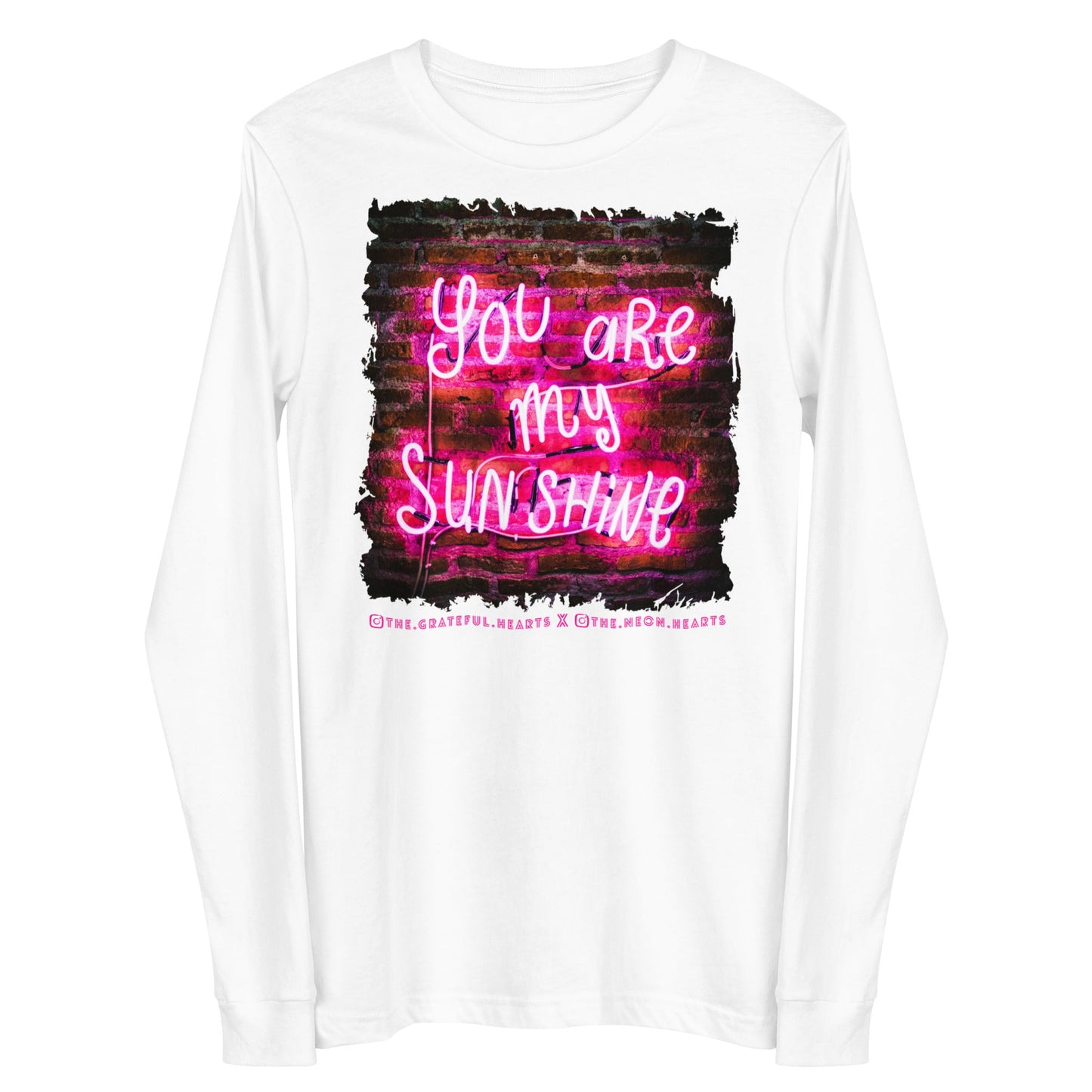 You Are My Sunshine ❤️ - Unisex Long Sleeve t-shirt (Available in Various Colors 💖💙💜) - The Grateful Hearts