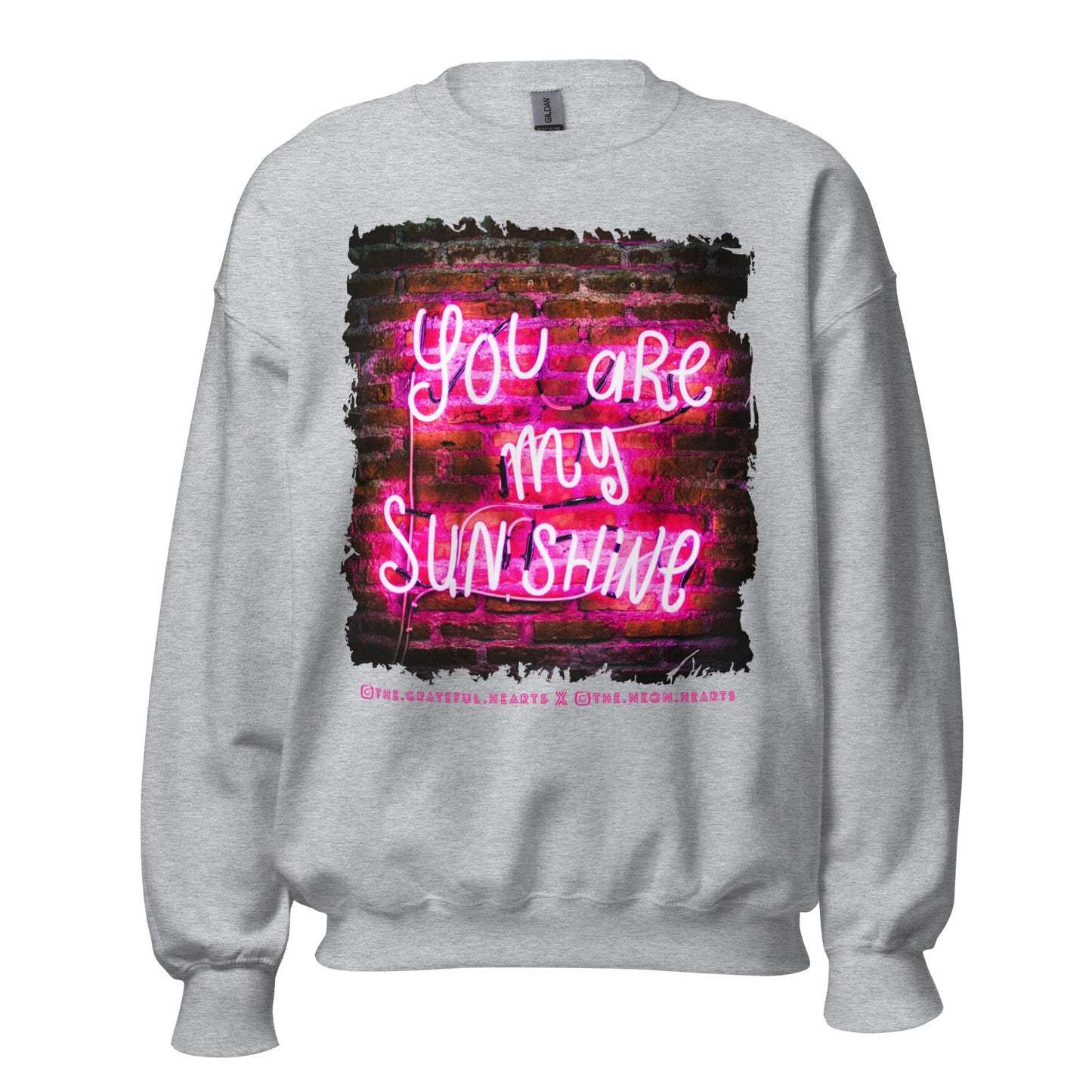 You Are My Sunshine ❤️ - Unisex Sweatshirt (Available in Various Colors 💖💙💜) - The Grateful Hearts