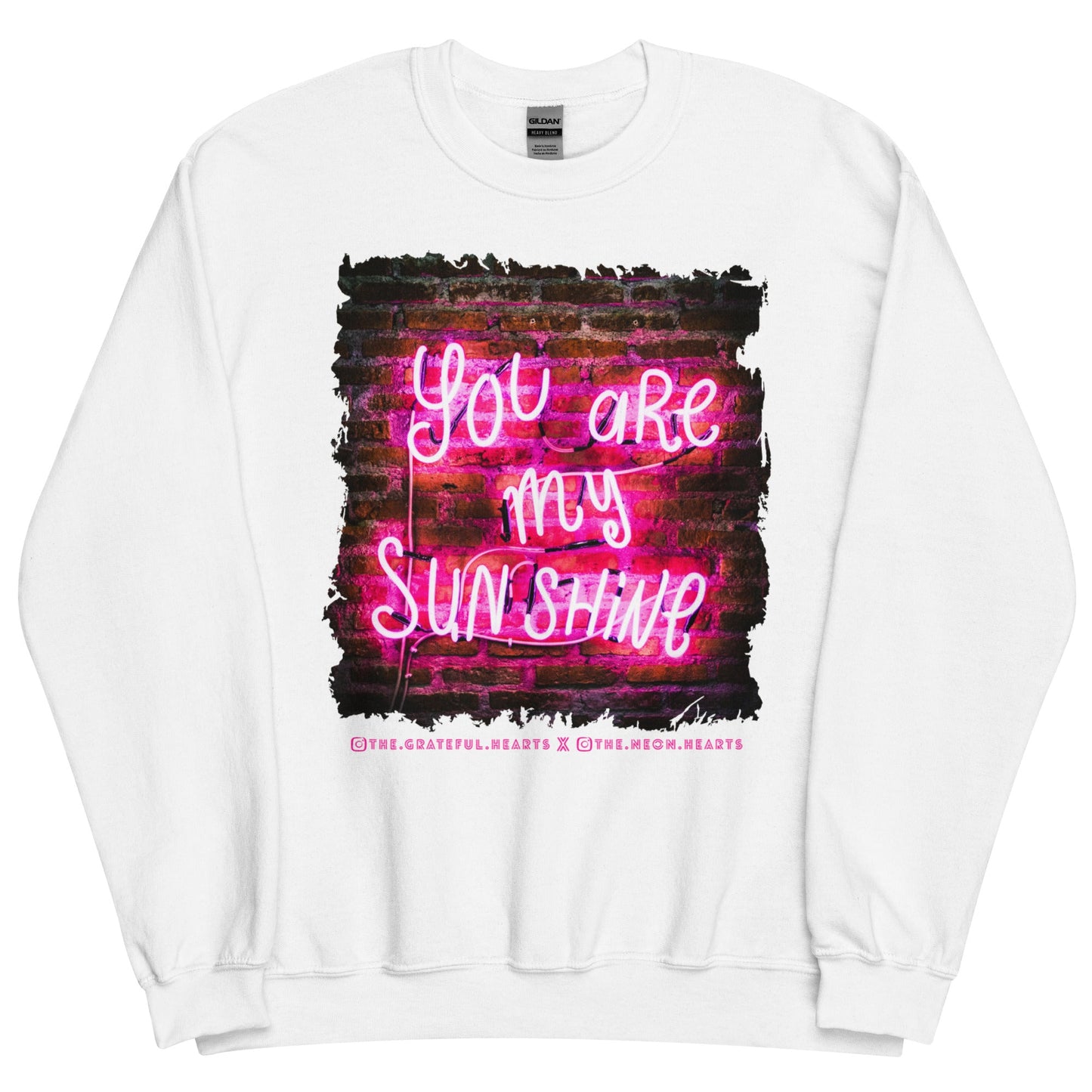 You Are My Sunshine ❤️ - Unisex Sweatshirt (Available in Various Colors 💖💙💜) - The Grateful Hearts